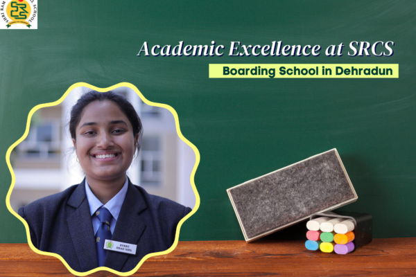 Academic Excellence at SRCS | Boarding School in Dehradun