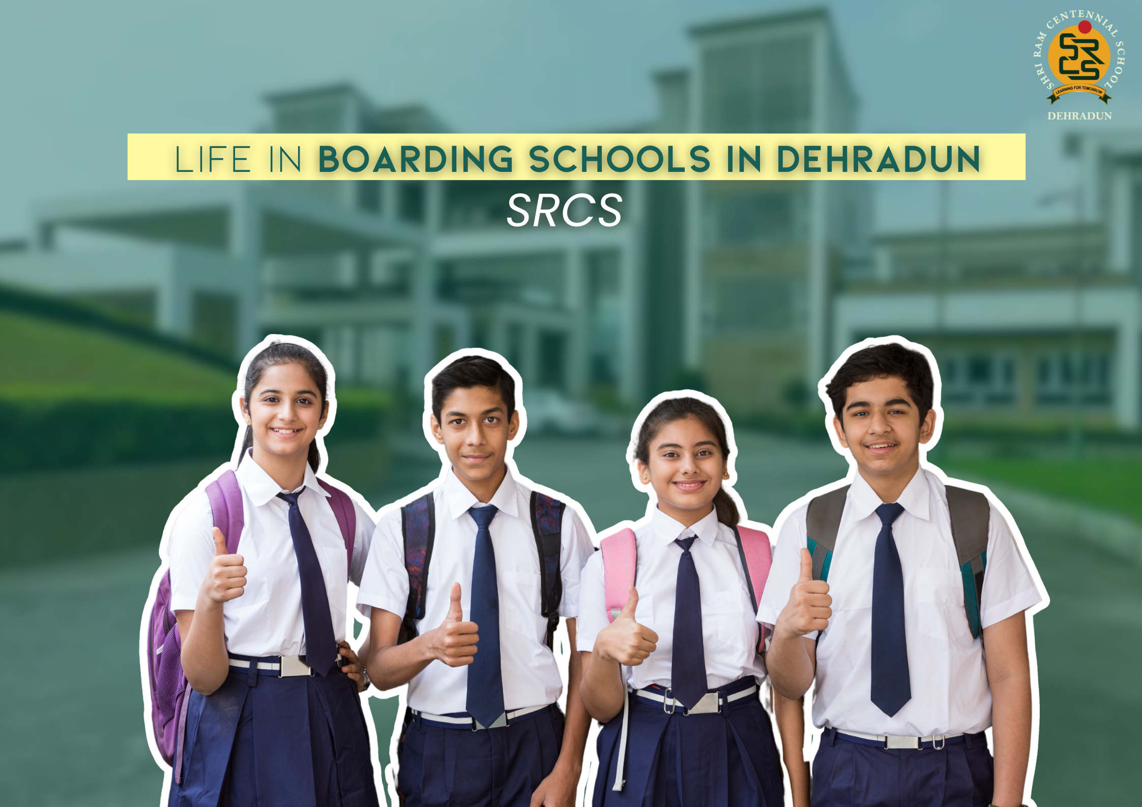 Life in Boarding Schools in Dehradun | SRCS