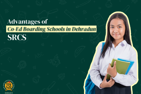 The Advantages of Co-Ed Boarding Schools in Dehradun