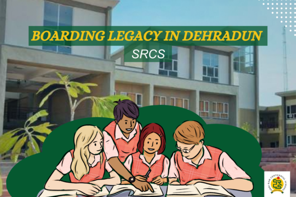 Shri Ram Centennial School's Boarding Legacy in Dehradun