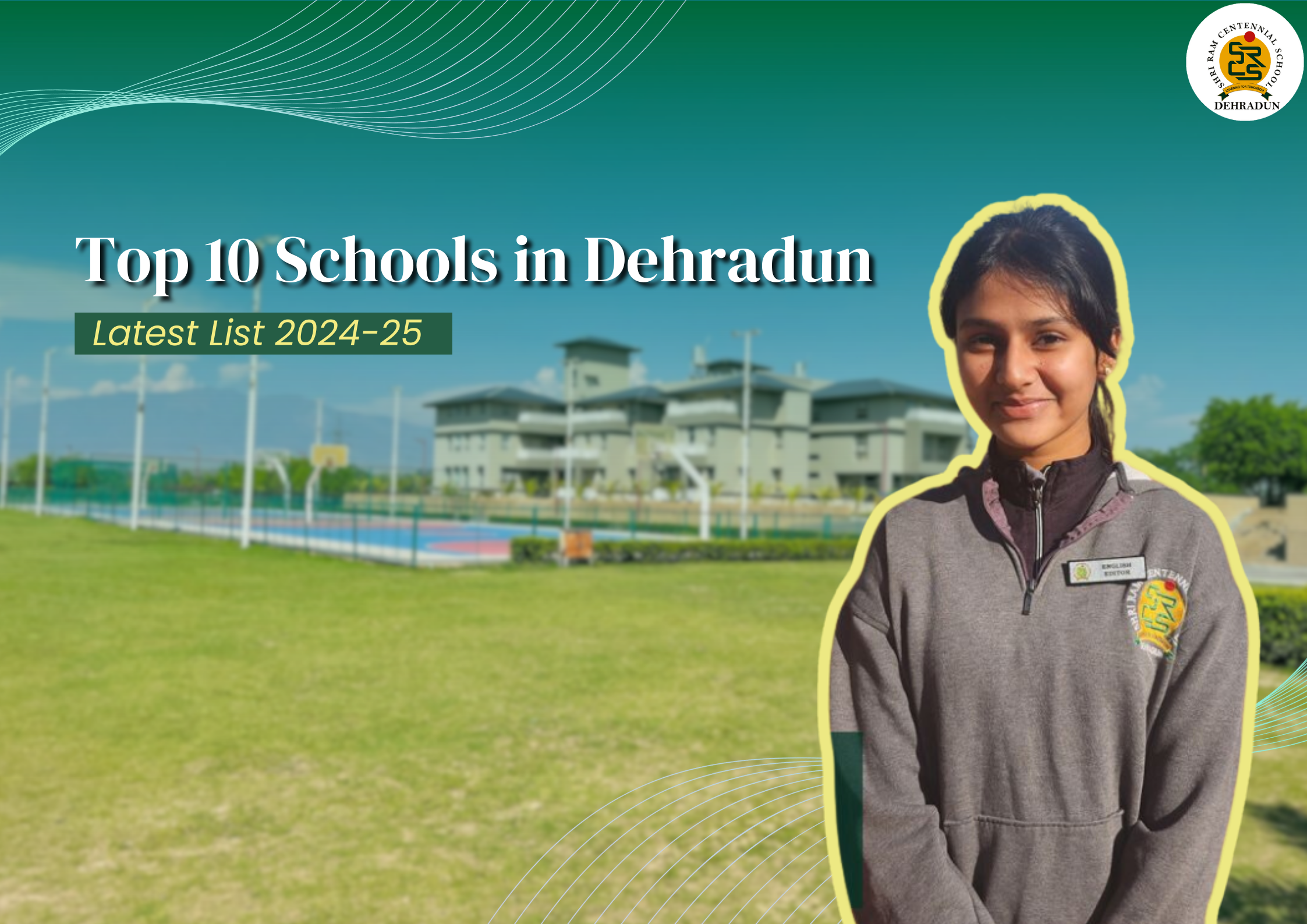 Top 10 Schools in Dehradun | Latest List 2024-25