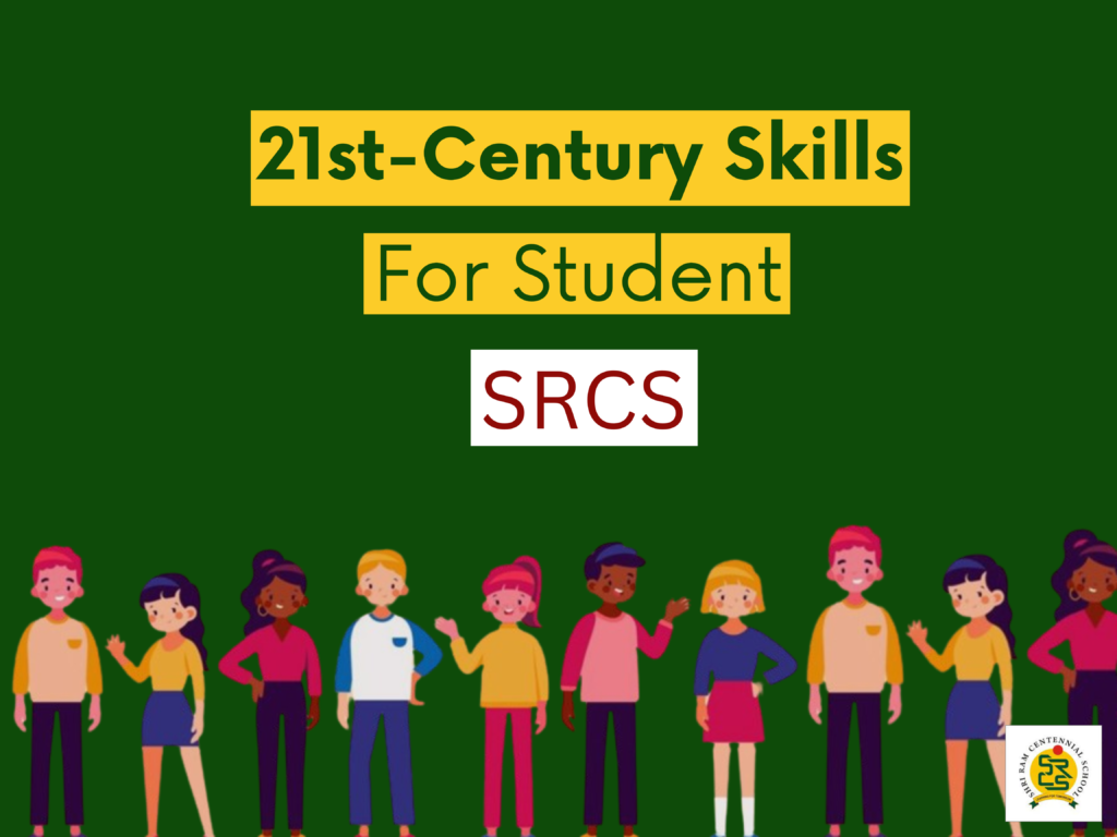 21st-Century Skills for Students Career Success at SRCS