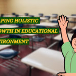 Shaping Holistic Growth in Educational Environment at SRCS