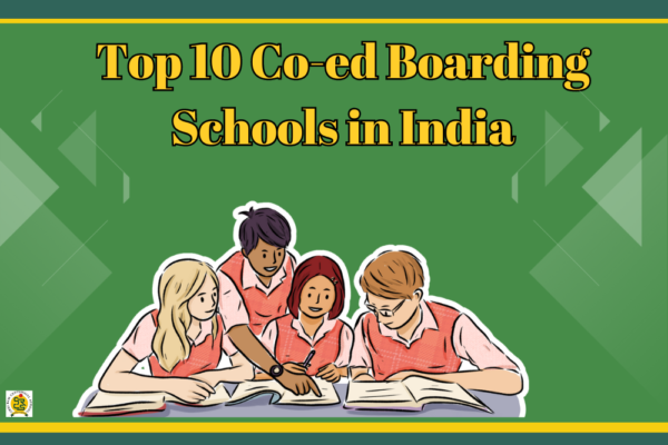 Top 10 Co-ed Boarding schools in India