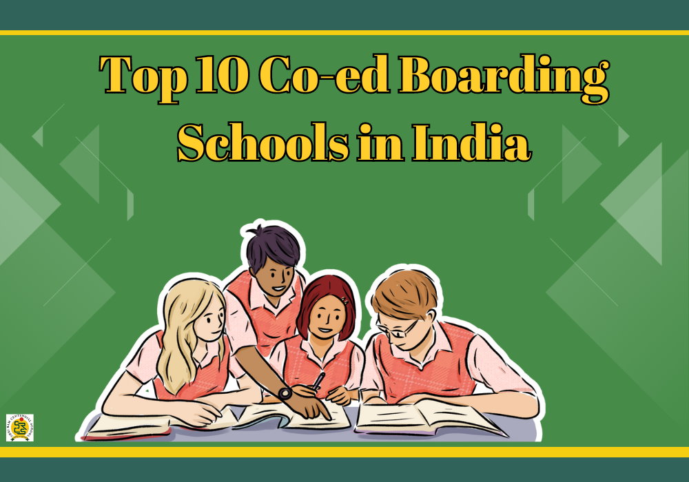 Top 10 Co-ed Boarding schools in India