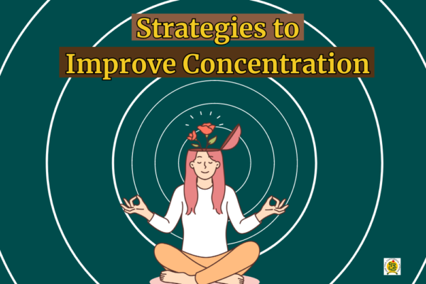 Top Strategies to Improve Concentration in Students for Better Academic Success