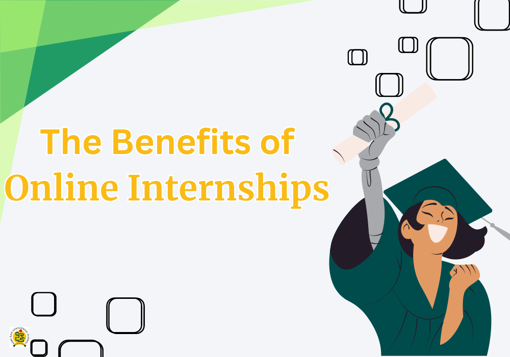 The Benefits of Online Internships for High School Students