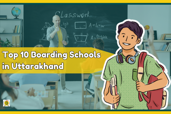 Top 10 BOARDING SCHOOLS in Uttarakhand