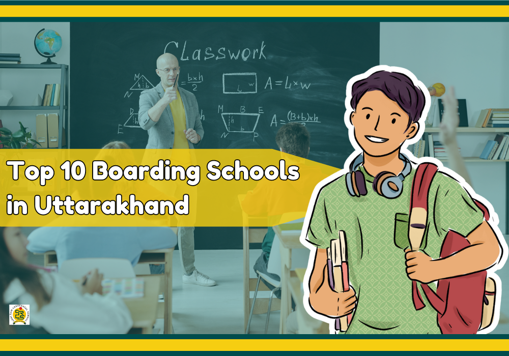 Top 10 BOARDING SCHOOLS in Uttarakhand