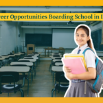 Career Opportunities after Attending a Boarding School in India