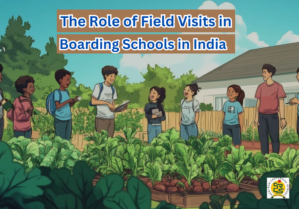 The Role of Field Visits in Boarding schools in India