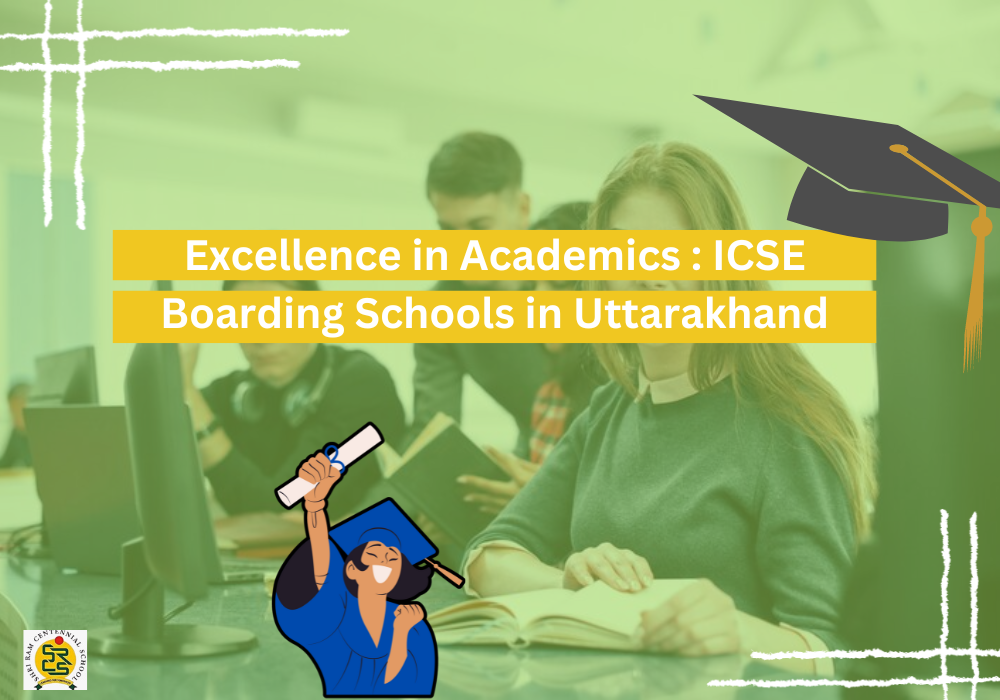 Excellence in Academics : ICSE Boarding Schools in Uttarakhand