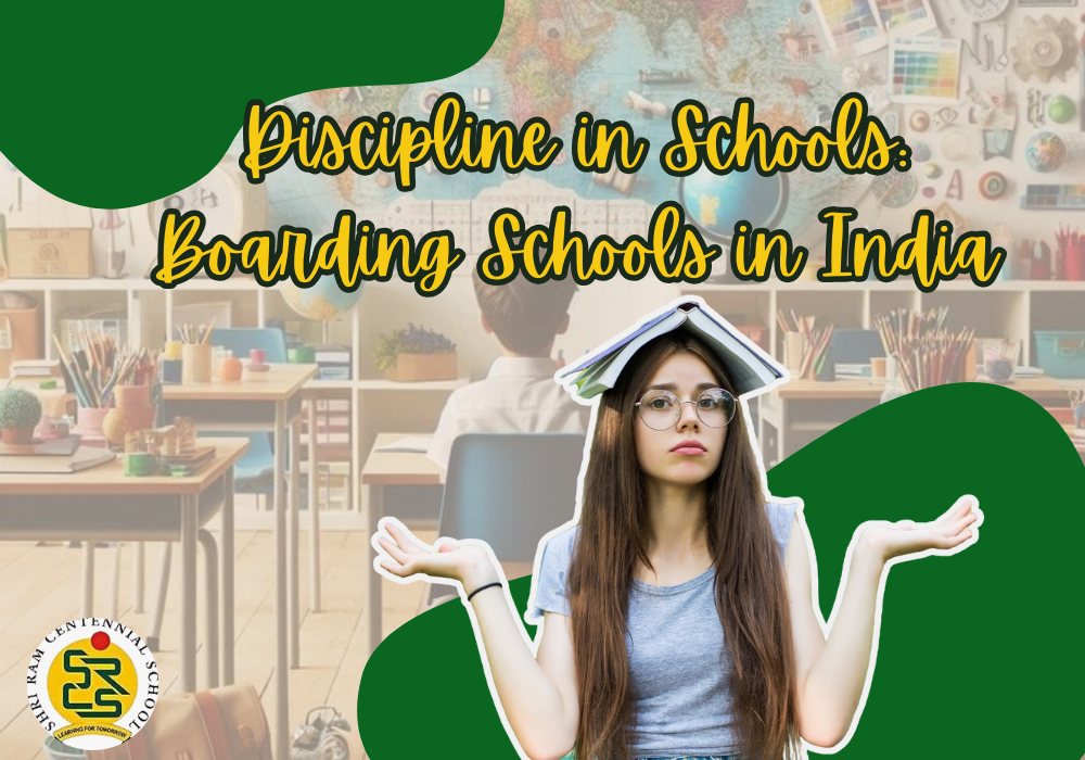 Discipline in Schools: Boarding Schools in India