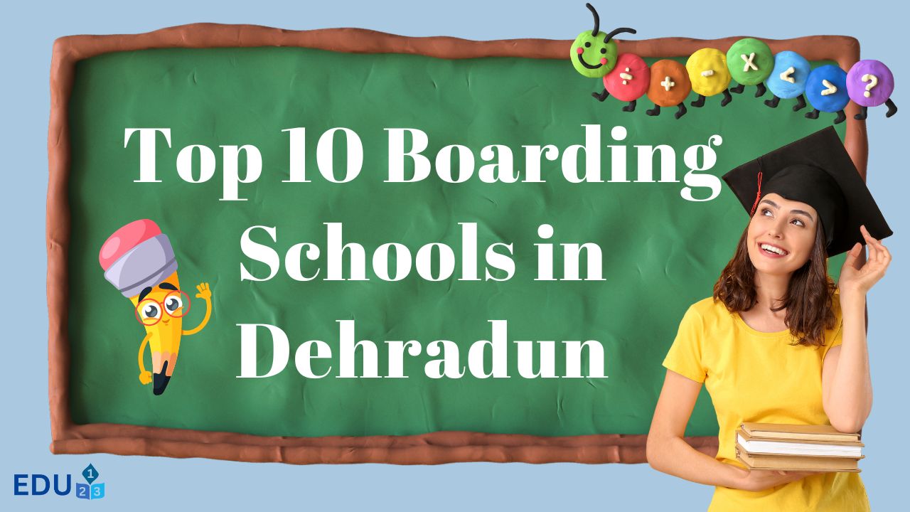 Top 10 Boarding Schools in Dehradun | 2025-2026