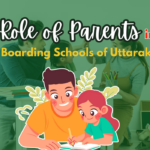 The Role of Parents in Boarding Schools in Uttarakhand