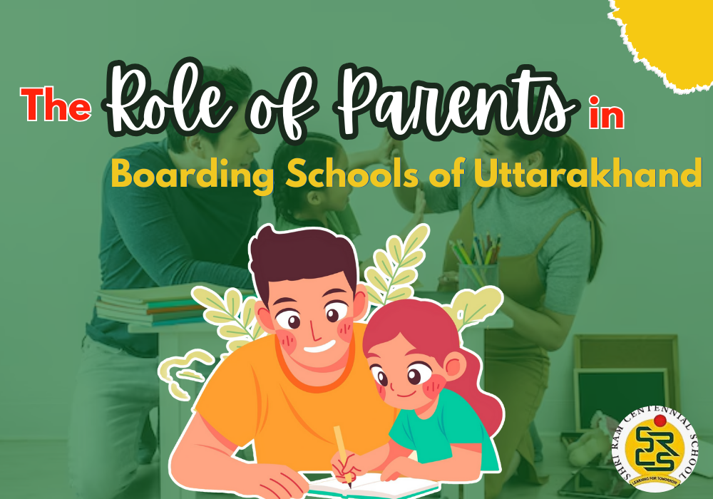 The Role of Parents in Boarding Schools in Uttarakhand