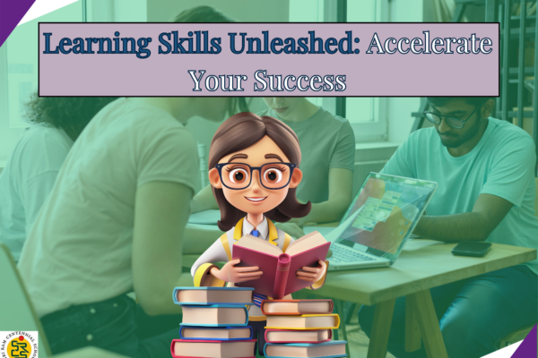 Learning Skills Unleashed: Accelerate Your Success