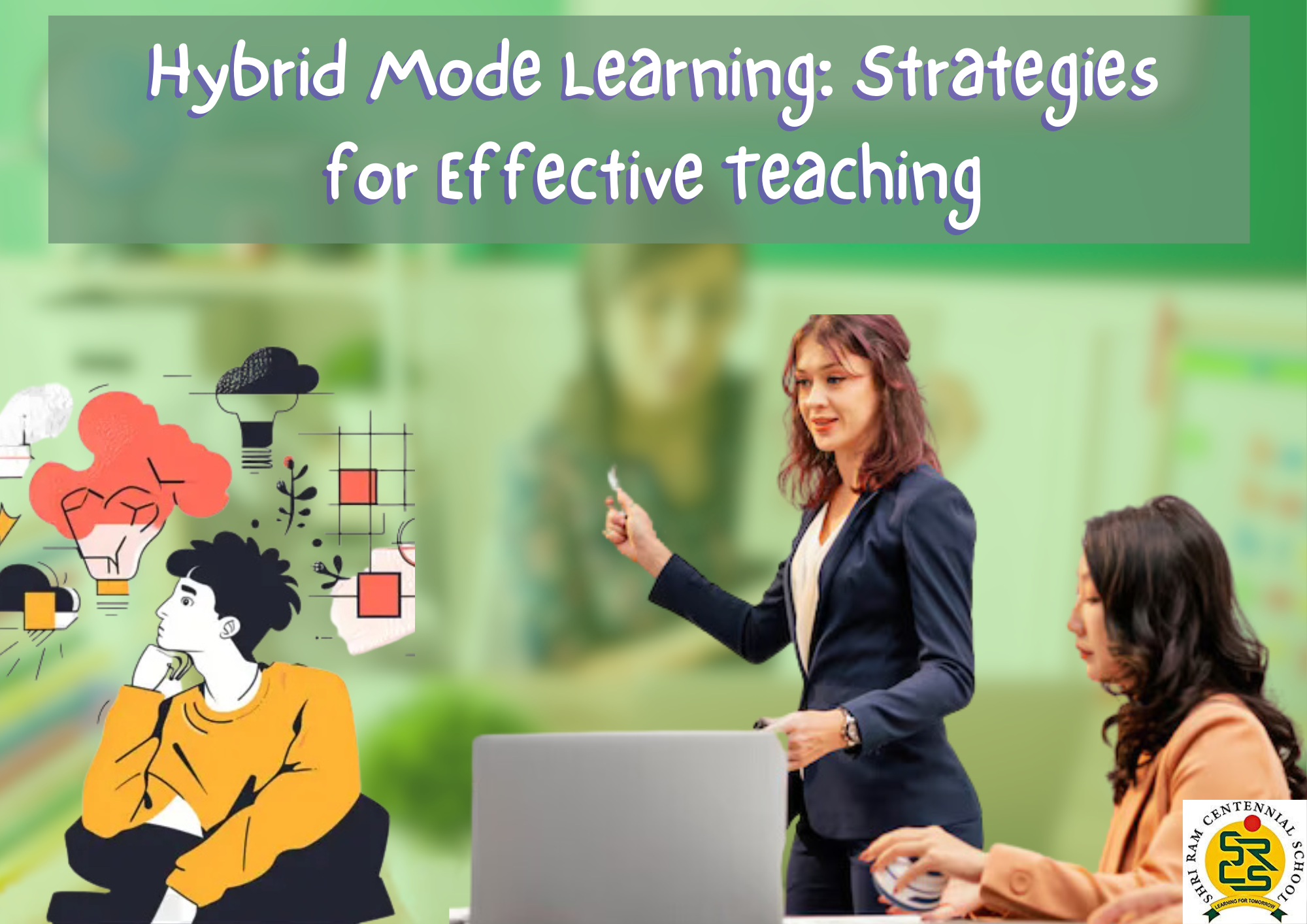 Hybrid Mode Learning: Strategies for Effective Teaching