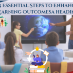 Planning for Teachers: 5 Essential Steps to Enhance Learning Outcomes