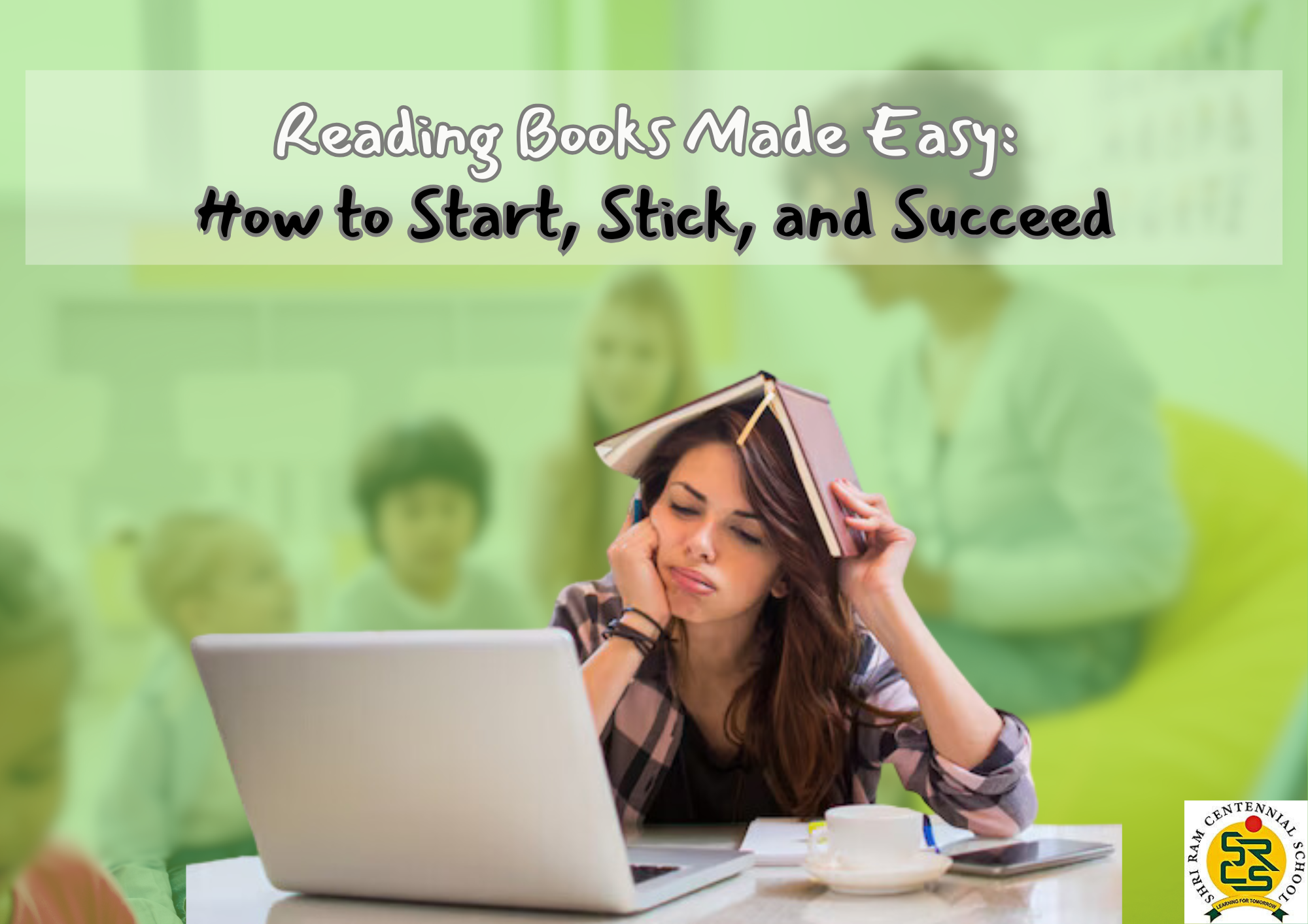 Reading Books Made Easy: How to Start, Stick, and Succeed