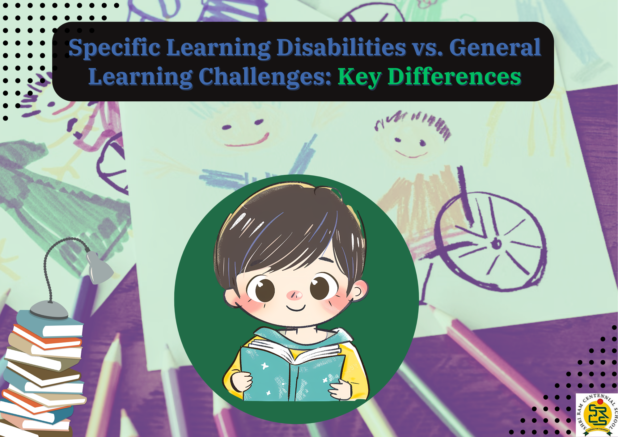 Specific Learning Disabilities vs. General Learning Challenges: Key Differences