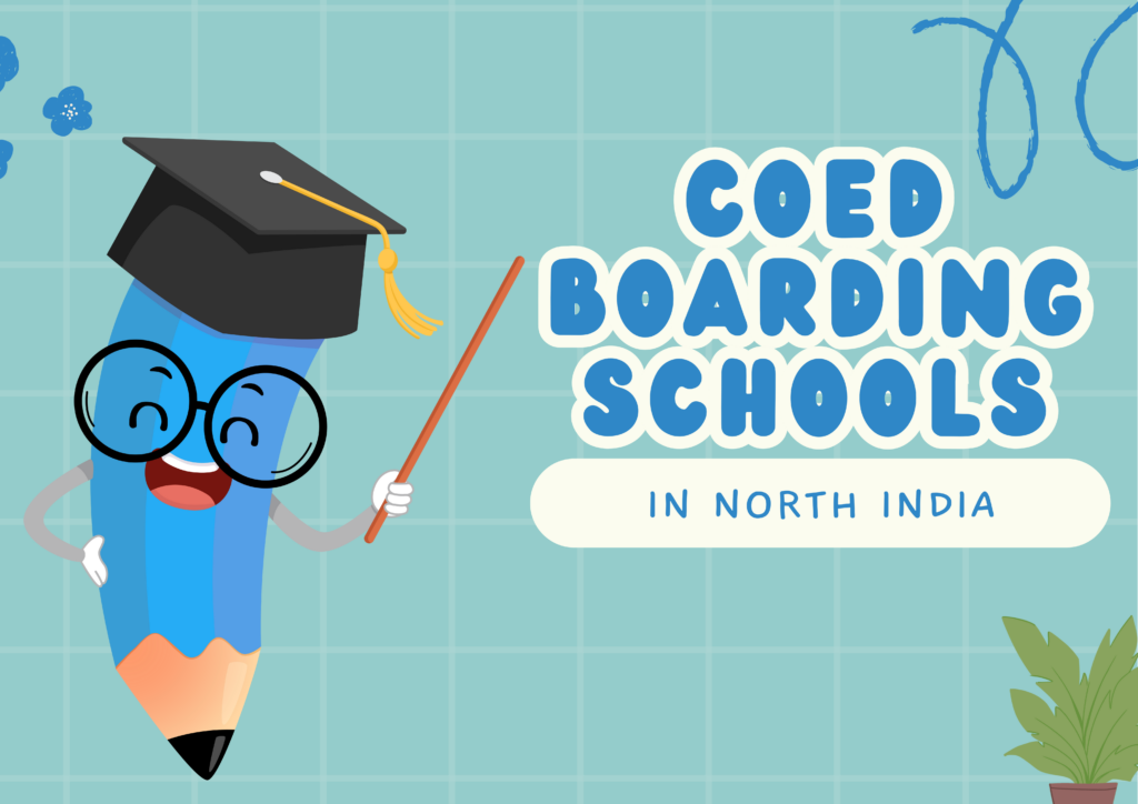 Coed Boarding Schools in North India