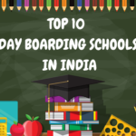 Top 10 Day Boarding Schools in India