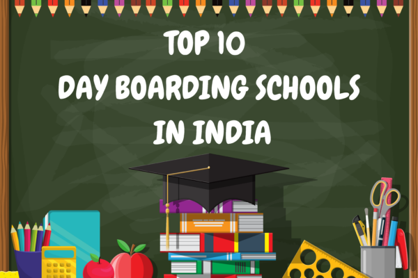 Top 10 Day Boarding Schools in India