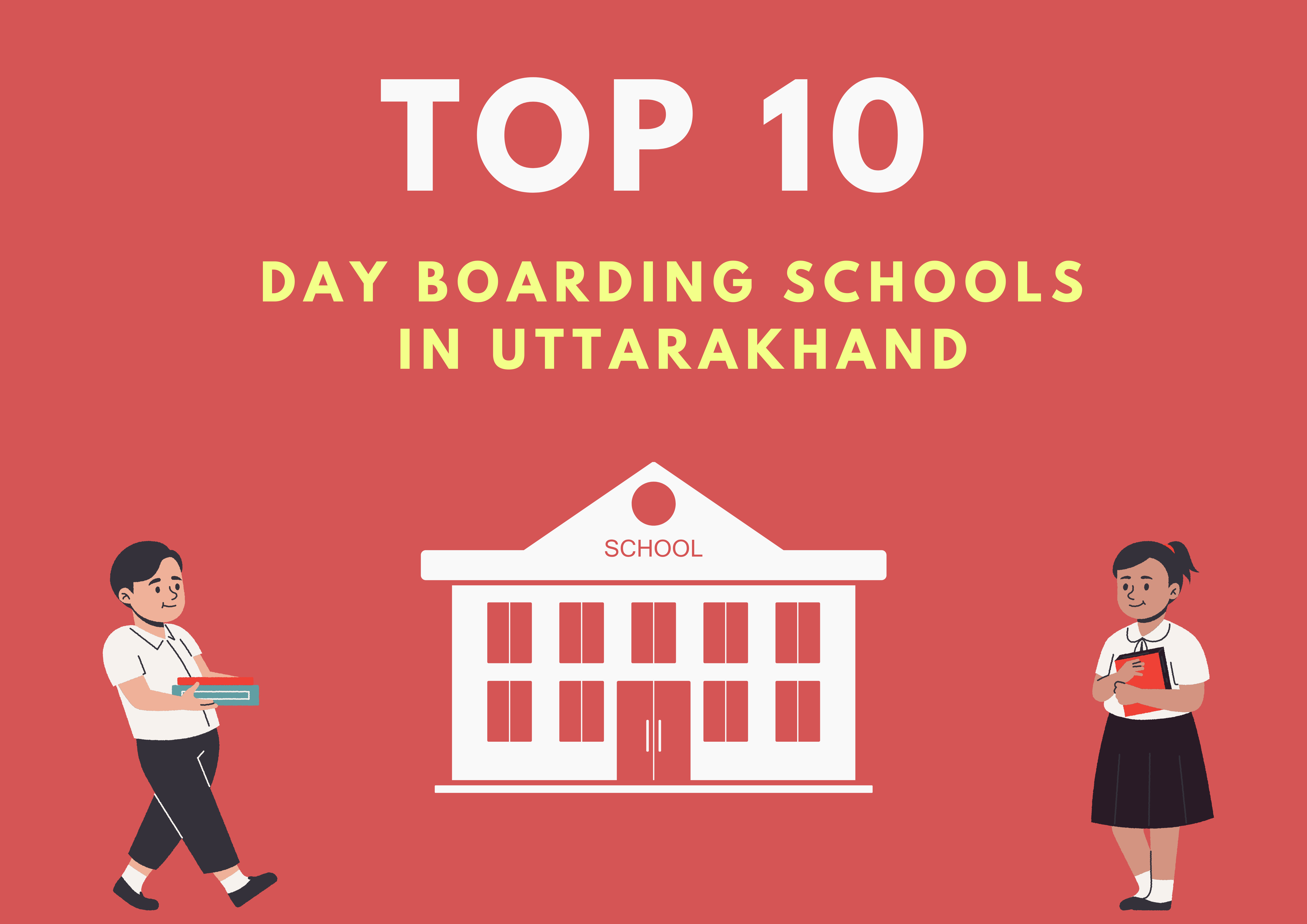 Top 10 Day Boarding Schools in Uttarakhand