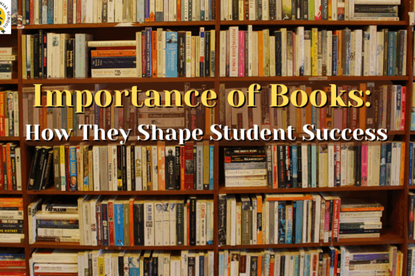 Importance of Books: How They Shape Student Success