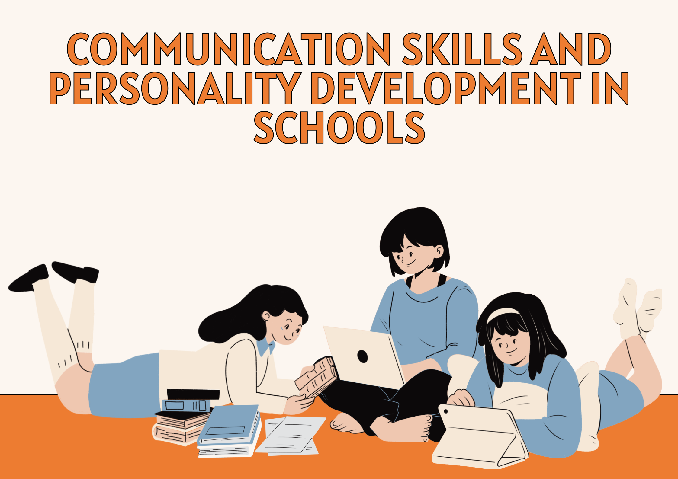 Unlocking Communication Skills and Personality Development in Schools