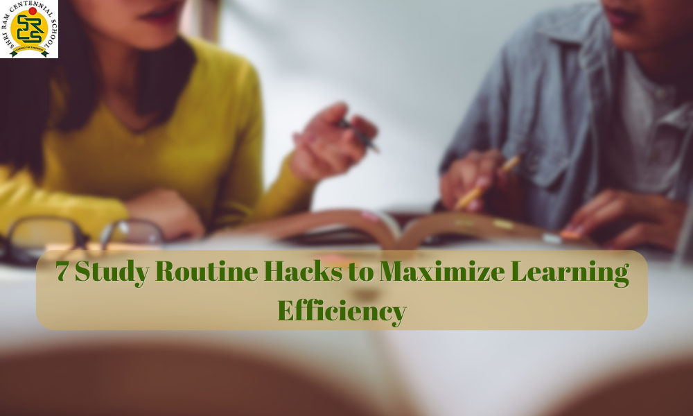7 Study Routine Hacks to Maximize Learning Efficiency