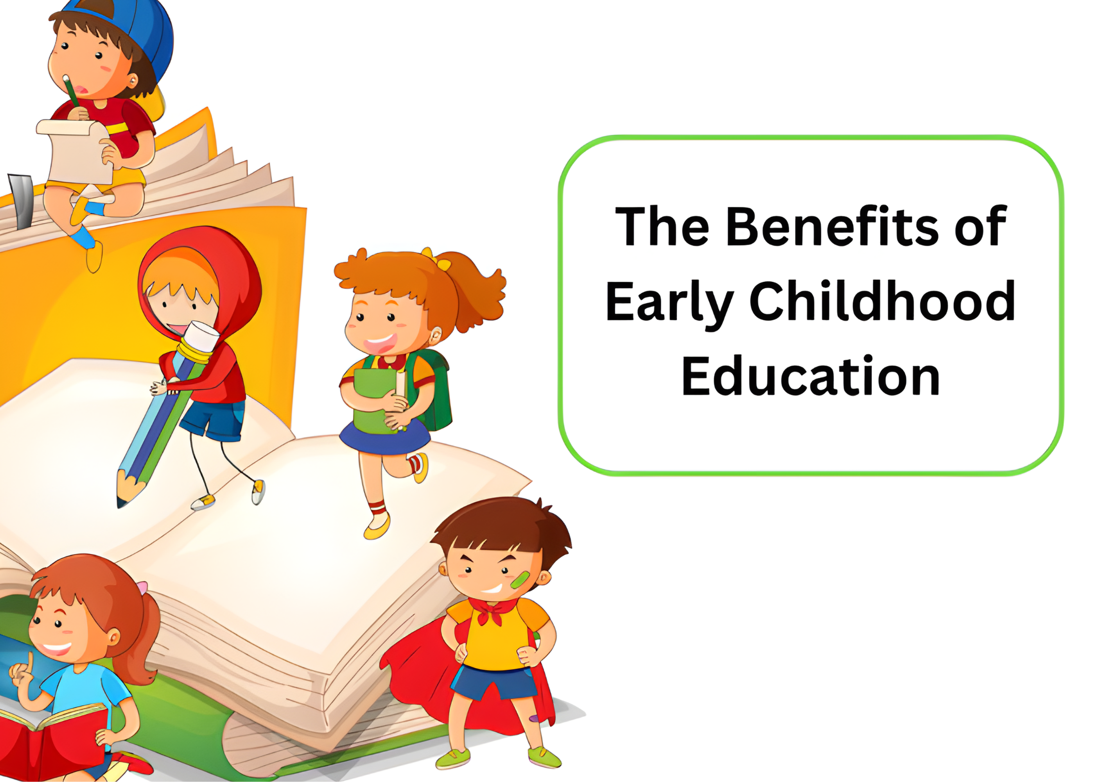 Early Childhood Education
