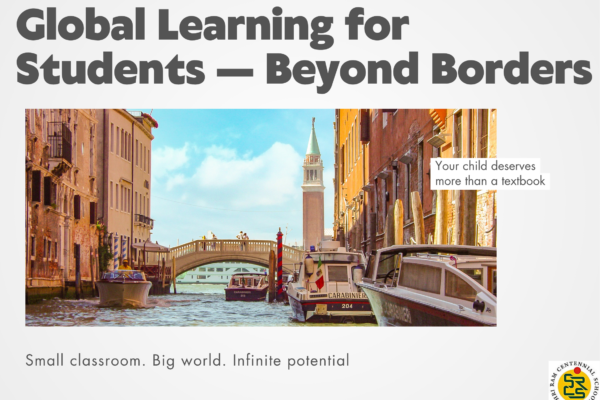 Global Learning for Students — Beyond Textbooks, Beyond Borders