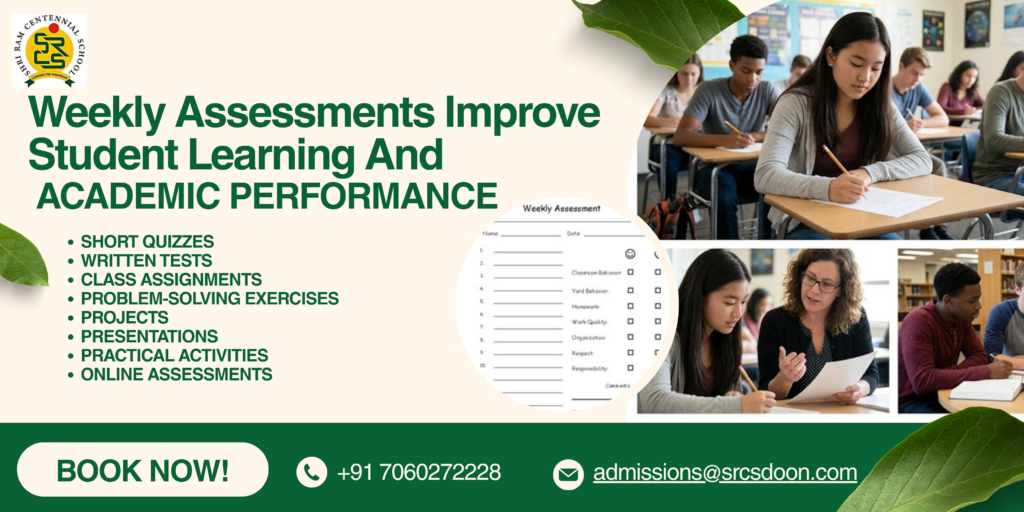 Weekly assessments improving student learning and academic performance