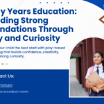 Early Years Education through Play-Based Learning at SRCS boarding school